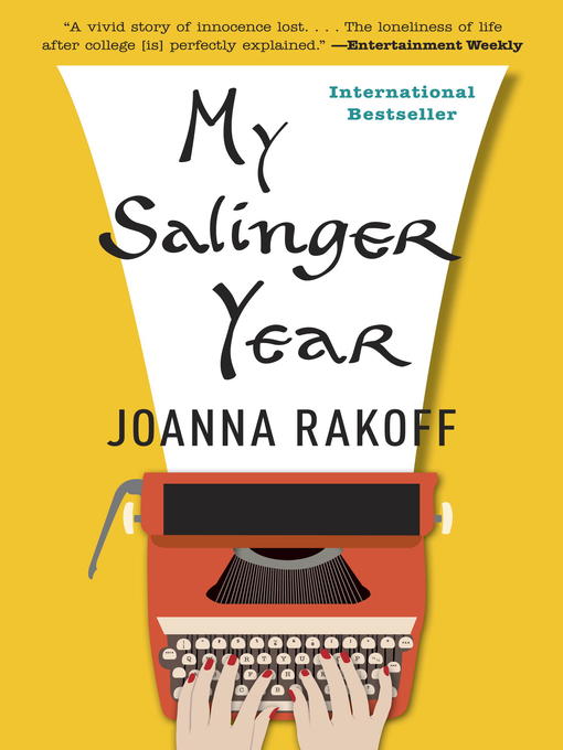 Title details for My Salinger Year by Joanna Rakoff - Wait list